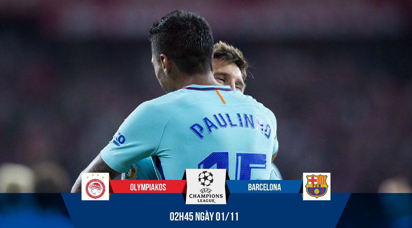 Link xem trực tiếp C1 trận Olympiakos - Barcelona