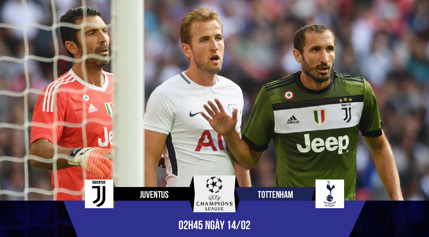 Nhận định bóng đá: Tường thép của Juventus ngăn được Harry Kane?