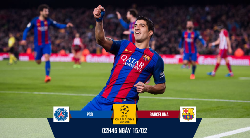 PSG - Barcelona: Bộ tứ 100 bàn cho bữa tiệc tuyệt đỉnh tấn công