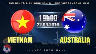 Link xem trực tiếp trận U.19 Việt Nam vs U.19 Australia
