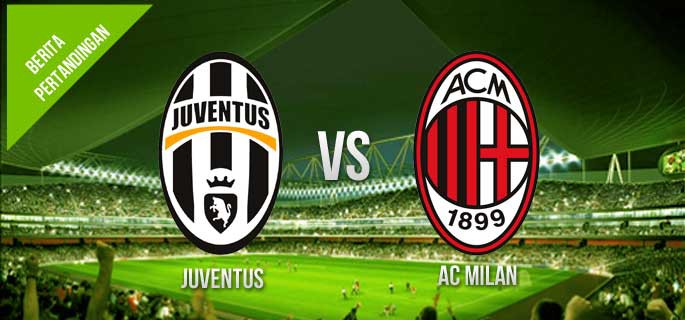 Tôi yêu bóng đá số 30: AC Milan đối đầu Juventus