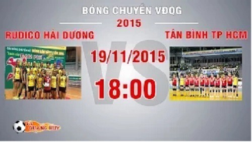 Trực tiếp bóng chuyền VĐQG: Rudico Hải Dương vs Tân bình TP HCM