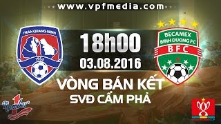 Trực tiếp loạt trận bán kết lượt về Cúp QG 2016