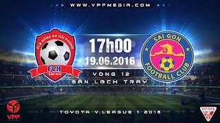 Trực tiếp vòng 12 V.League: Hải Phòng vs Sài Gòn