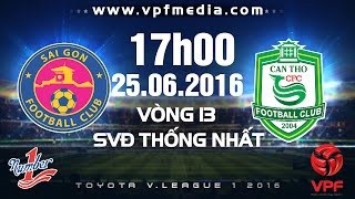 Trực tiếp vòng 13 V.League: Sài Gòn vs XSKT Cần Thơ