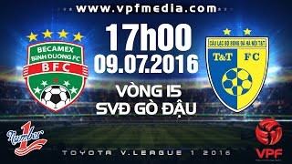 Trực tiếp vòng 15 V.League: B. Bình Dương vs Hà Nội T&T