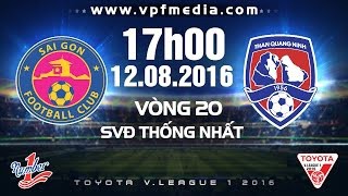 Trực tiếp vòng 20 V. League: Lượt trận ngày 12/8