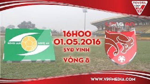 Trực tiếp vòng 8 V League: Sông Lam Nghệ An vs Long An