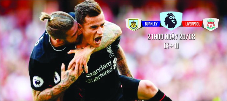 Burnley - Liverpool: Công làm, thủ phá