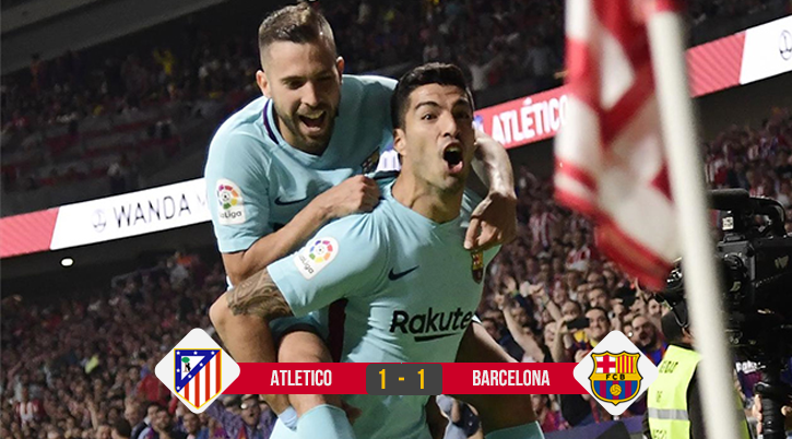 Trực tiếp trận Atletico Madrid - Barca: Bất phân thắng bại