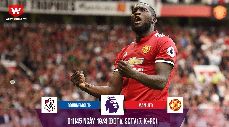 "Hung thần" Lukaku giúp Man Utd giải sốc trước Bournemouth
