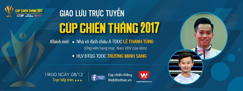 ƯCV Cúp chiến thắng 2017 Lê Thanh Tùng giao lưu trực tuyến với NHM