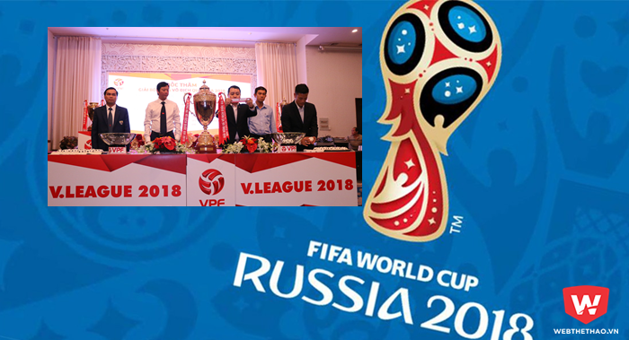 V.League 2018 đá... bất chấp World Cup diễn ra tại Nga