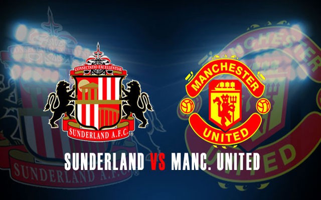 02h45: Truyền hình trực tiếp: Sunderland – Man Utd