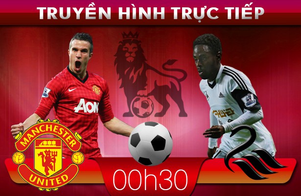 00h30 – Truyền hình trực tiếp: Man Utd – Swansea