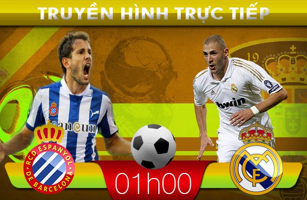 01h00: Truyền hình trực tiếp: Espanyol – Real Madrid