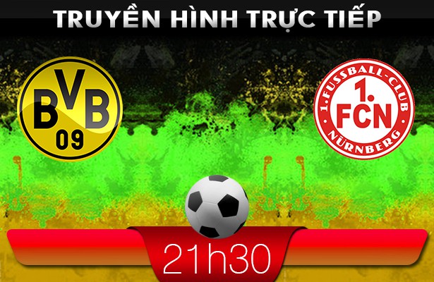 21h30 – 01/03 – Truyền hình trực tiếp:  Dortmund vs Nurnberg