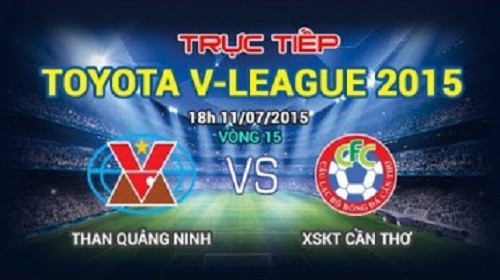 Trực tiếp V League: Than Quảng Ninh vs XSKT Cần Thơ