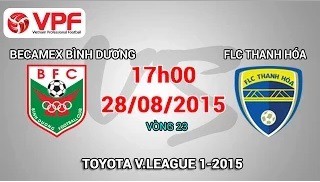 Trực tiếp vòng 23 V League: Becamex Bình Dương vs FLC Thanh Hóa