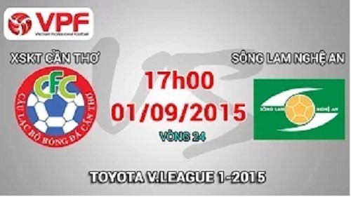 Trực tiếp vòng 24 V League: XSKT Cần Thơ vs Sông Lam Nghệ An