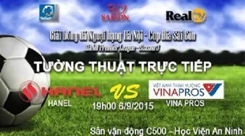 Trực tiếp HPL-S3: HANEL vs VINA PROS