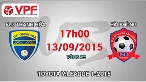 Trực tiếp vòng 25 V League: FLC Thanh Hóa vs Hải Phòng