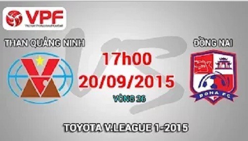 Trực tiếp vòng 26 V League: Than Quảng Ninh vs Đồng Nai