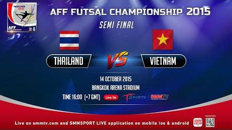 Trực tiếp bán kết AFF Futsal 2015: Thái Lan vs Việt Nam