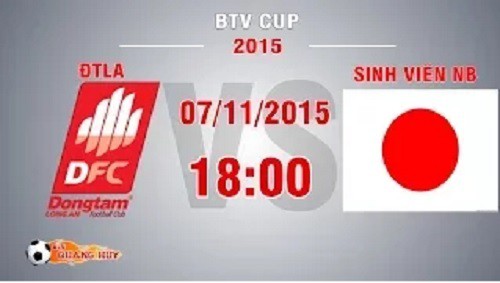 Trực tiếp BTV Cup: ĐTLA vs Sinh viên Nhật Bản